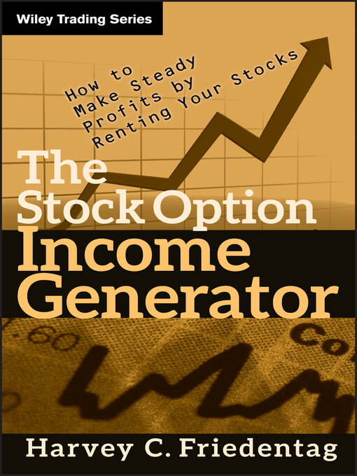 Title details for The Stock Option Income Generator by Harvey C. Friedentag - Available
